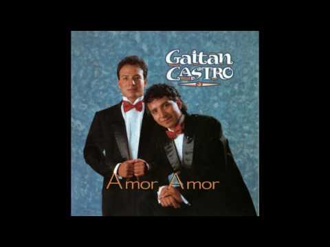 Amor Amor - Dúo Hnos Gaitán Castro