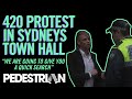 420 Protest at Sydney Town Hall - YouTube