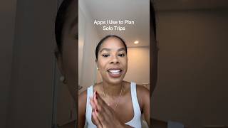 Apps I Use to Plan Solo Trips #travelapp #solotrip #solotravel