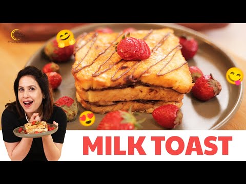 Viral Milk Toast Recipe | Internet's Favorite Bread Recipe @chefamritaraichand