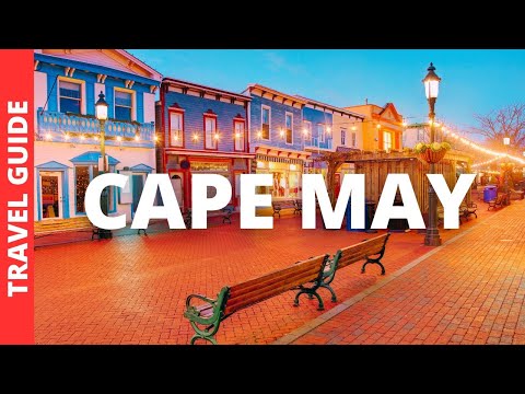 Cape May New Jersey Travel Guide: 16 BEST Things To Do In Cape May NJ