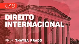Direito Internacional | OAB - Limites da Jurisdição Nacional | CURSO GRATUITO COMPLETO