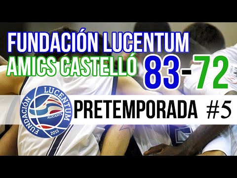 Fundación Lucentum 83-72 Amics Castelló | #Highlights