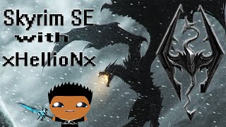 Skyrim SE xHellioNx's Adventures Ep 2 ( Lich King Build)