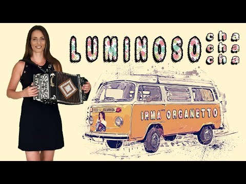 LUMINOSO (cha cha cha) IRMA DI BENEDETTO - Organetto Abruzzese Accordion