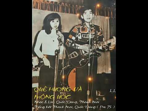 QUÊ HƯƠNG VÀ MỘNG ƯỚC