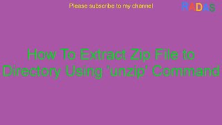 How To Extract Zip File to Directory Using 