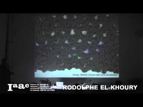 IAAC Lecture Series 2015 - Rodolphe el-Khoury