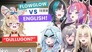 FlowGlow VS ENGLISH Makes Me SPEECHLESS! 🤣😭 | Hololive Clip