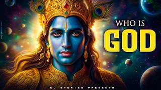 Who is God? This Truth Will Change Your Life Krishna Truth Explained