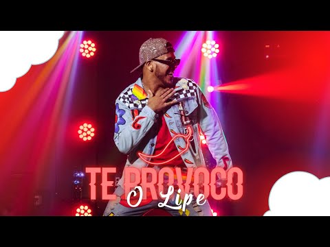 O Lipe - Te Provoco  (Clipe Oficial)