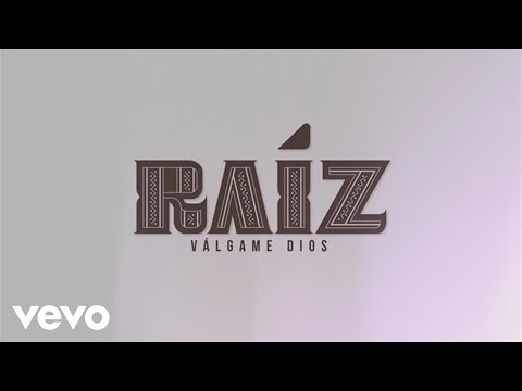 Lila Downs, Niña Pastori, Soledad, Raíz - Válgame Dios (Audio)