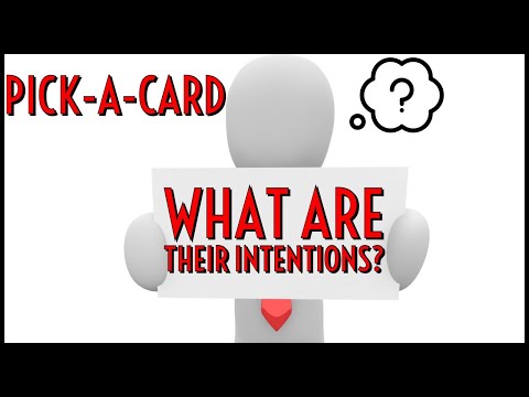 カードを選んで読む。彼らの意図とは？ (PICK A CARD READING: What Are Their Intentions?)