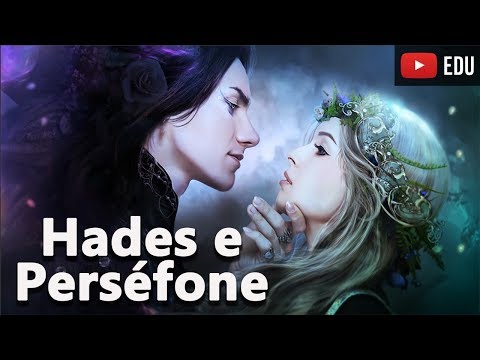 Hades e Perséfone: O Mito das Estações - Mitologia Grega - Foca na História
