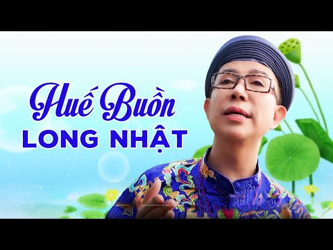 Huế Buồn - Long Nhật | Official MV