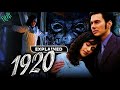 1920 Full Horror Movie Explained In Hindi Best Horror Movie Explained In Hindi हॉरर मू�