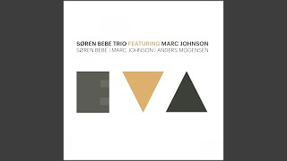 Dragging (feat. Marc Johnson, Søren Bebe, Anders Mogensen)