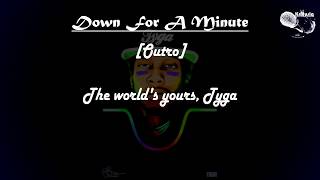 Tyga - Down for A Minute (Instrumental)