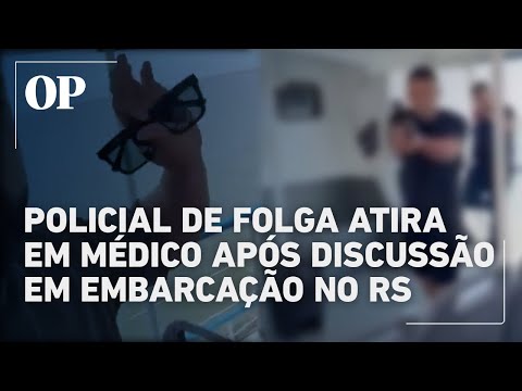 Doctor shot by off-duty police officer during river crossing in Rio Grande do Sul