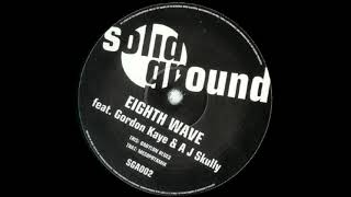Eighth Wave feat Gordon Kaye & A J Skully - Mesopotamia