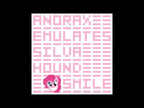 Smile Smile Smile - Anorax Emulates Silva Hound