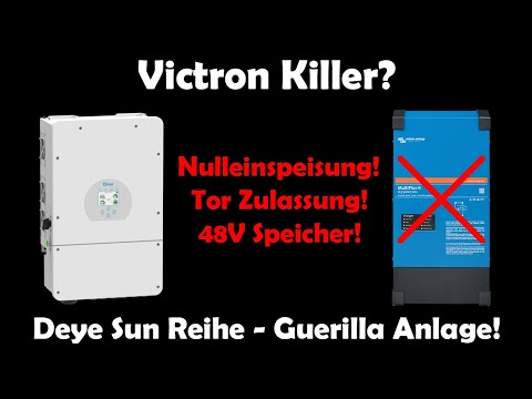 Guerilla Nulleinspeise Inverter Deye Sun-12K-SG04LP3 der Victron Multiplus Killer mit Zulassung!