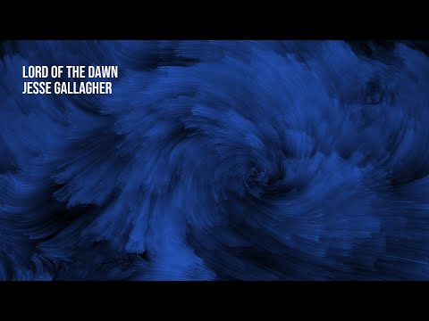 Lord Of The Dawn - Jesse Gallagher | 1 Hour