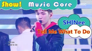 [Comeback Stage] SHINee - Tell Me What To Do, 샤이니 - 텔 미 왓 투두 Show Music core 20161119