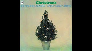 Caroling, Caroling | 1972 | The Singers Unlimited | Christmas | 2014 MPS LP
