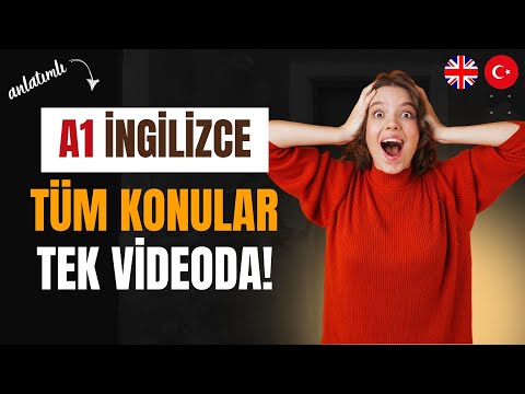 Sıfırdan İngilizce Öğren | A1 Tüm Konular Tek Videoda (7 Saat)
