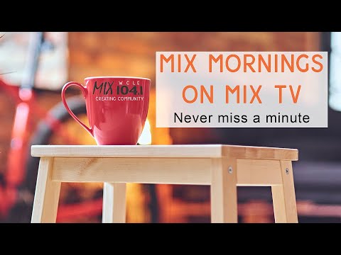 Mix Mornings on Mix TV 03-12-21