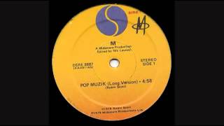 M -  Pop Muzik ( 12&quot; Long Version)