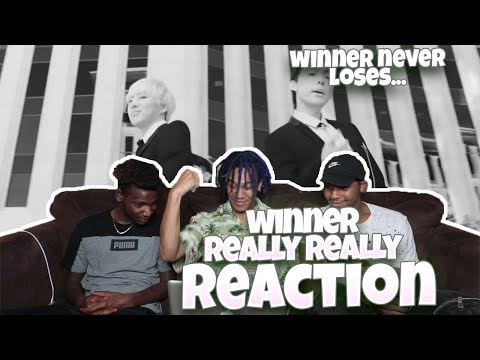 WINNER - 'REALLY REALLY' M/V - REACTION | THEY NEVER LOSE!