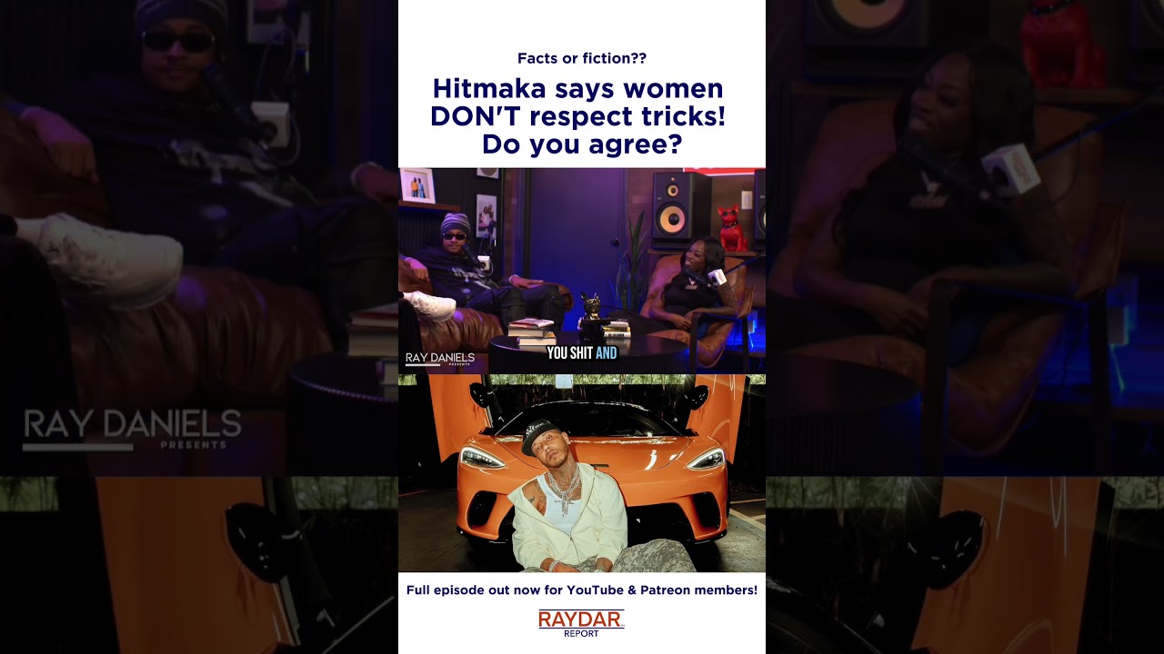 Hitmaka says women DON'T respect men who trick!