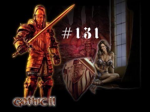 Let´s Play Gothic 2 #131 Erkundung des Klosters HD Bayrisch