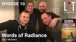 Thumbnail for episode 10 of Lit Literature â€“ Words of Radiance by Brandon Sanderson