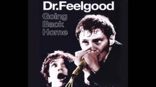 Dr Feelgood - Rolling And Tumbling (Live)