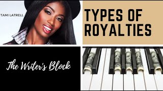 Tami LaTrell - Types Of Royalties & Publishing Income