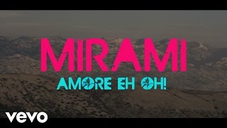 Download lagu Mirami - Amore Eh Oh! mp3 Download lagu Mirami - Amore Eh Oh! mp3