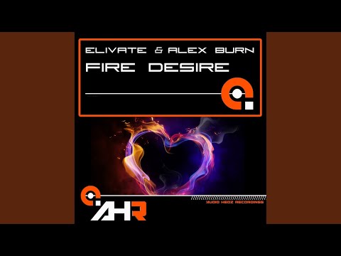 Fire Desire (Original Vocal Mix)