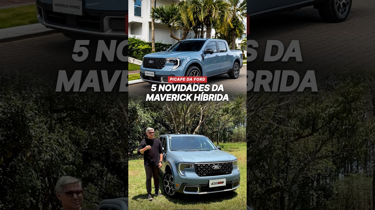 5 novidades da Ford Maverick