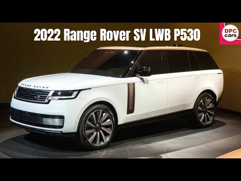 New 2022 Range Rover SV LWB P530 AWD