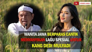 Download lagu WANITA JAWA Berparas Cantik Menyanyikan Lagu Spesial buat KANG DEDI MULYADI mp3 Download lagu WANITA JAWA Berparas Cantik Menyanyikan Lagu Spesial buat KANG DEDI MULYADI mp3