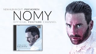 Nomy (Official) - Psychopath