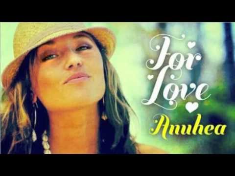 Come Over Love - Anuhea
