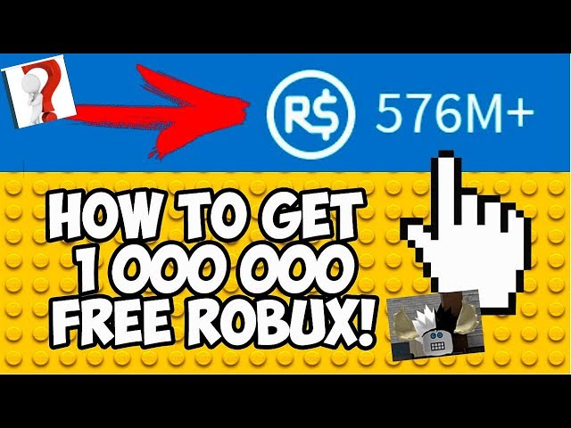 How To Get Free Robux 1 Million