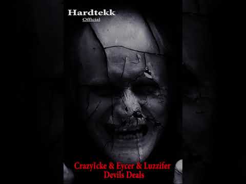 CrazyIcke ; Eycer & Luzzifer-  Devils Deal