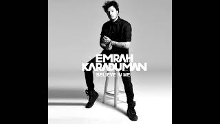 Emrah Karaduman - Believe in Me (Hakan Kalender Remix )