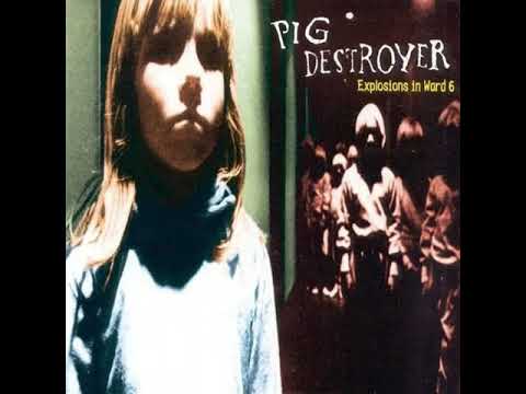Pig Destroyer - Explosions in Ward 6 (1998) EP [Full Album]