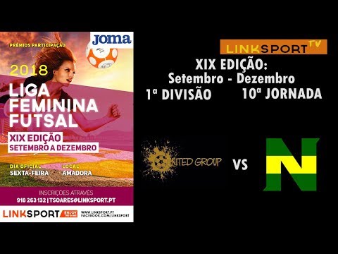 XIX Liga Feminina Futsal Linksport 10ªJornada United Group vs The New Team 4 - 1